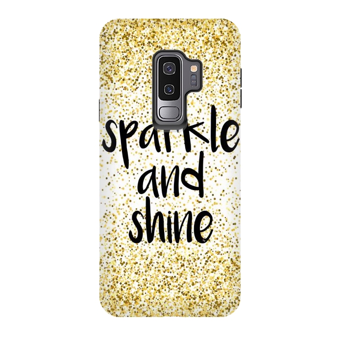 Galaxy S9 plus StrongFit Sparkle and Shine by Martina