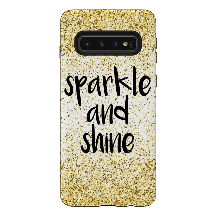 Galaxy S10 StrongFit Sparkle and Shine by Martina