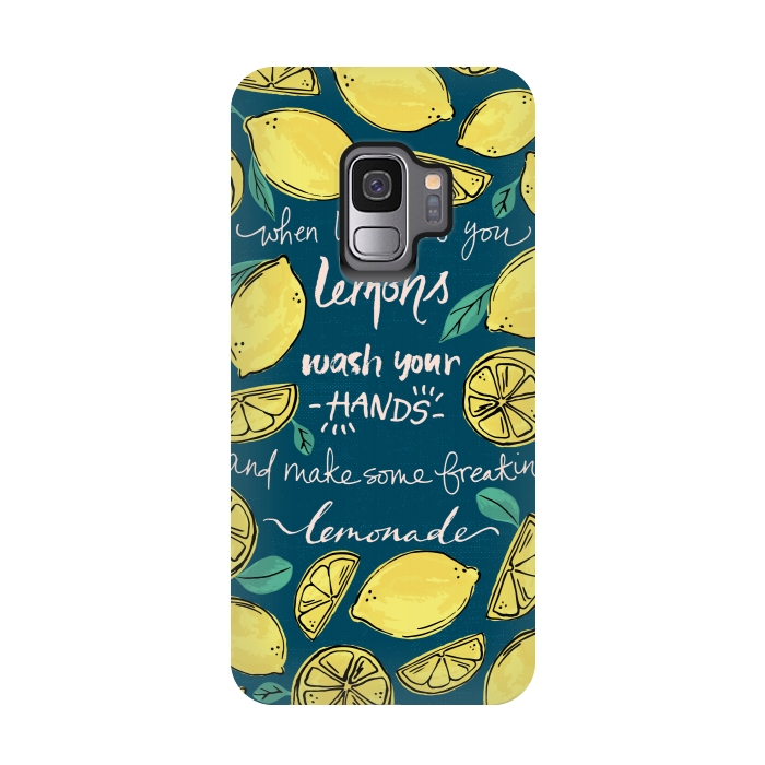 Galaxy S9 StrongFit Wash Your Hands & Make Lemonade by Melissa Lee