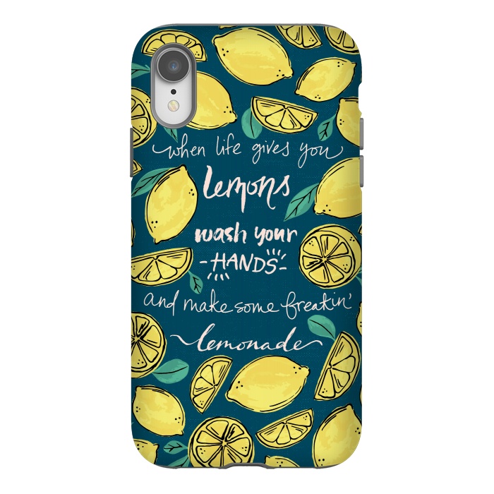 iPhone Xr StrongFit Wash Your Hands & Make Lemonade by Melissa Lee