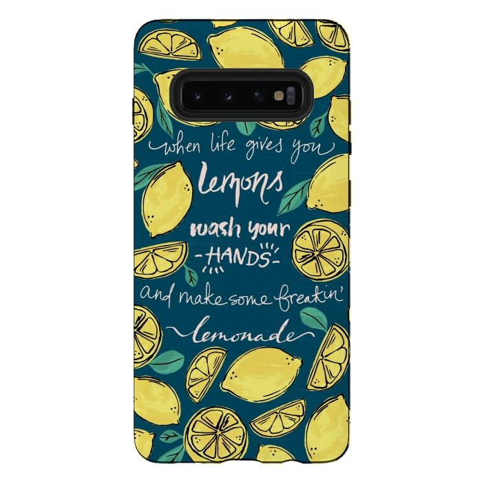Galaxy S10 plus StrongFit Wash Your Hands & Make Lemonade by Melissa Lee
