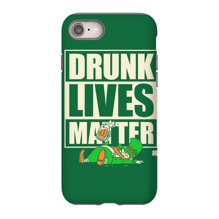 iPhone 8 StrongFit Drunk Lives Matter by Vó Maria