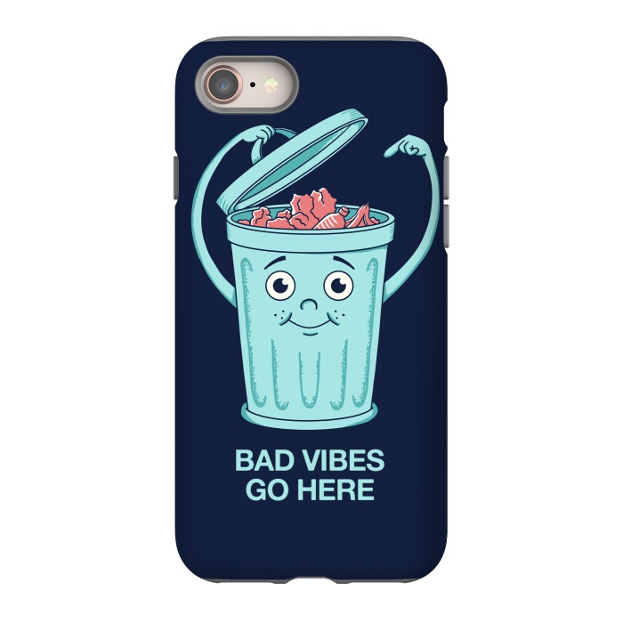 iPhone 8 StrongFit Bad Vibes Go Here by Coffee Man