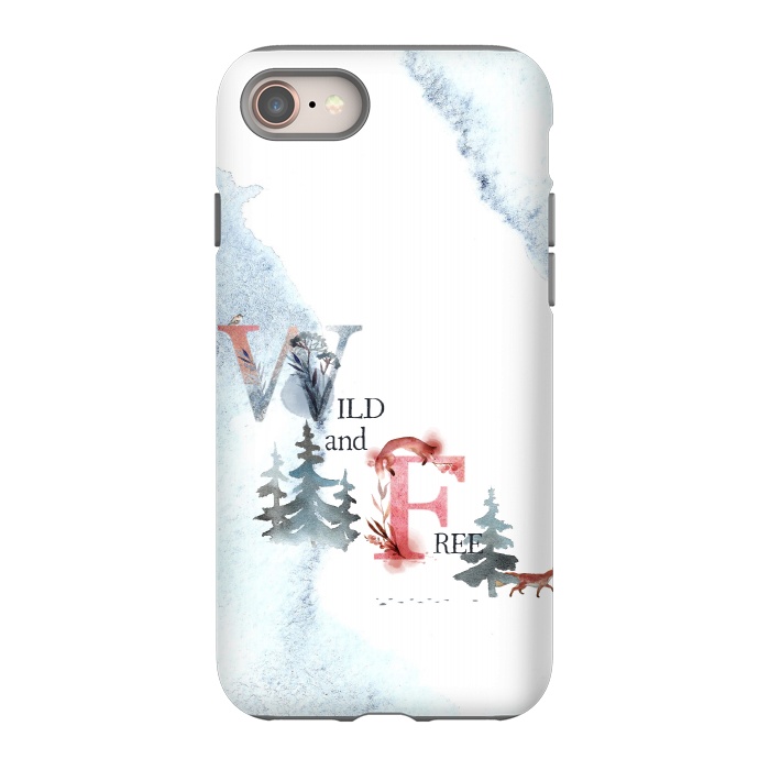 iPhone 8 StrongFit Wild and free by  Utart