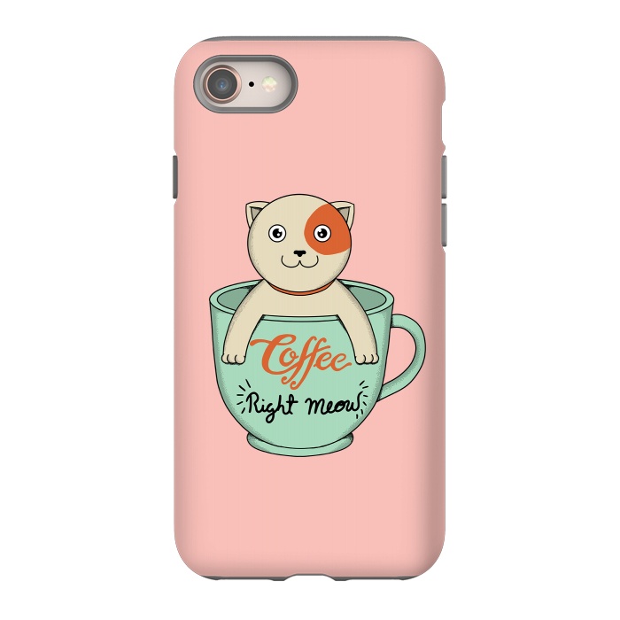 iPhone 8 StrongFit Coffee right meow pink by Coffee Man