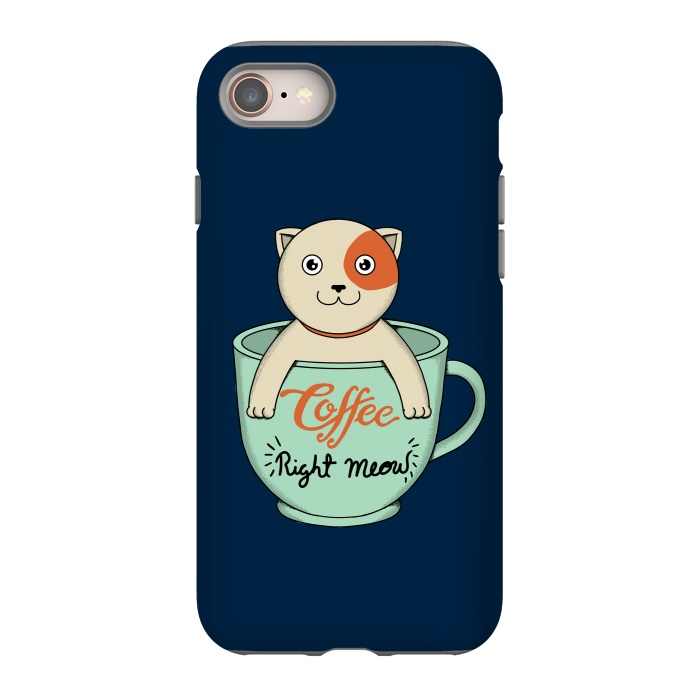 iPhone 8 StrongFit Coffee Right Meow by Coffee Man