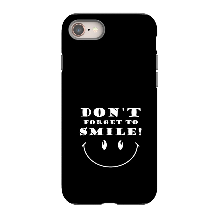 iPhone 8 StrongFit dont forget to smile by TMSarts