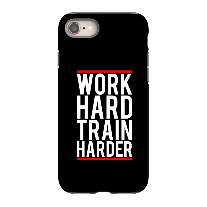 iPhone 8 StrongFit work hard train harder by TMSarts