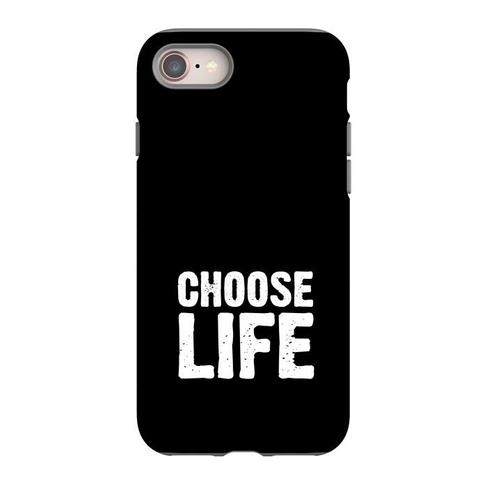 iPhone 8 StrongFit choose life by TMSarts