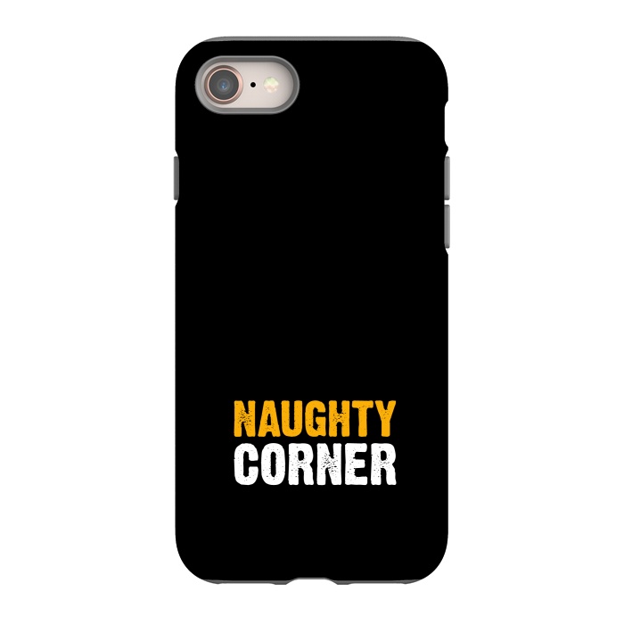 iPhone 8 StrongFit naughty corner by TMSarts