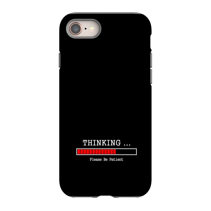 iPhone 8 StrongFit thinking plese be patient by TMSarts