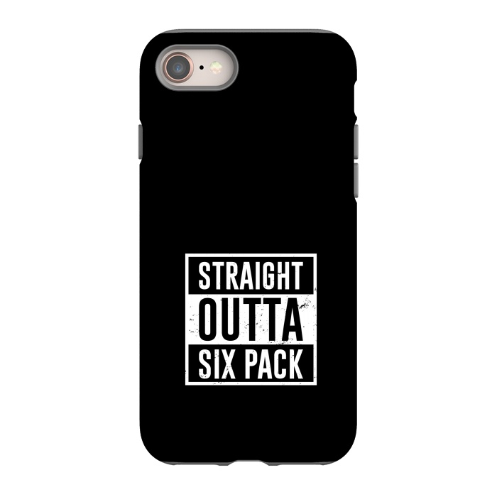 iPhone 8 StrongFit straight outta six pack by TMSarts