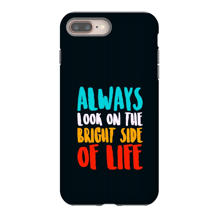 iPhone 8 plus StrongFit the bright life by TMSarts