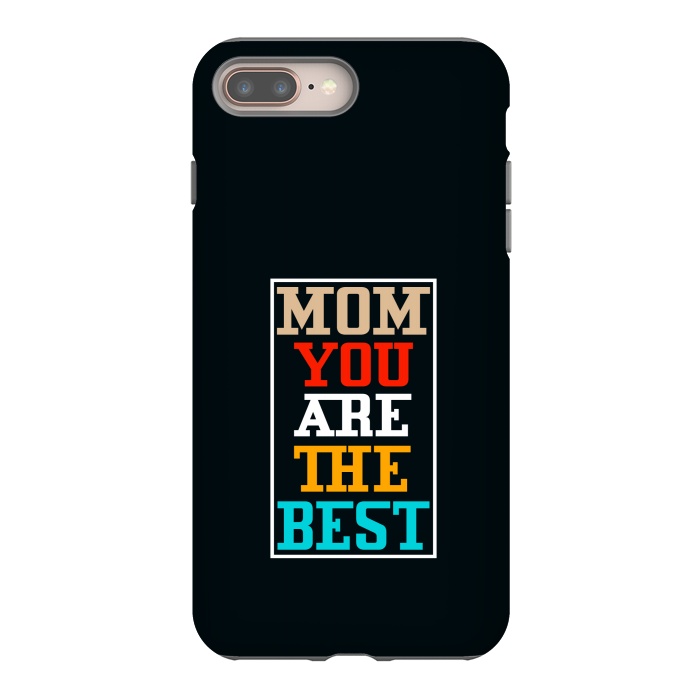 iPhone 8 plus StrongFit mom you are the best by TMSarts