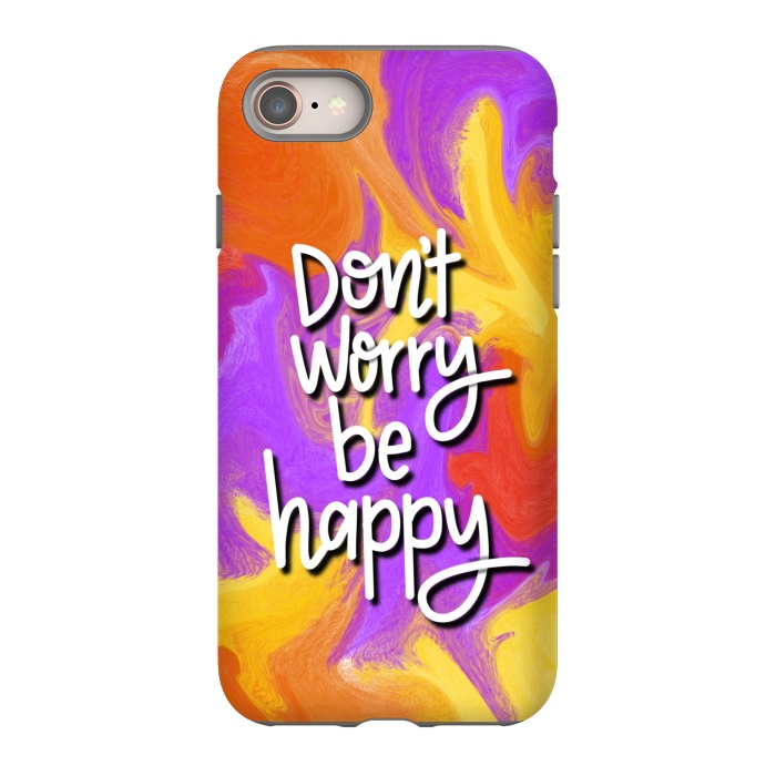 iPhone 8 StrongFit Don´t worry be happy by Silvia Mejia