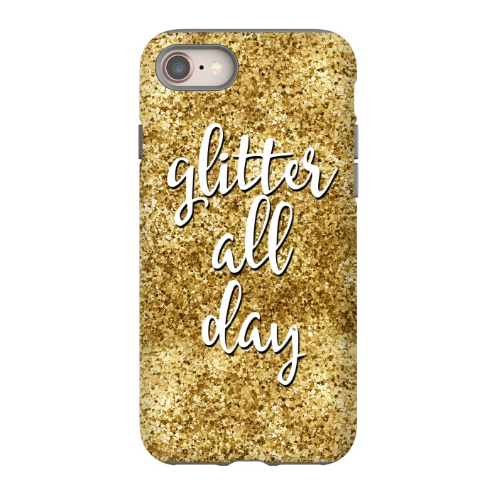 iPhone 8 StrongFit Glitter all Day by Martina