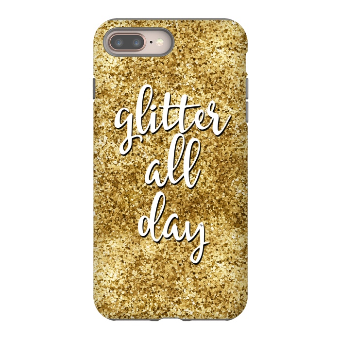 iPhone 8 plus StrongFit Glitter all Day by Martina