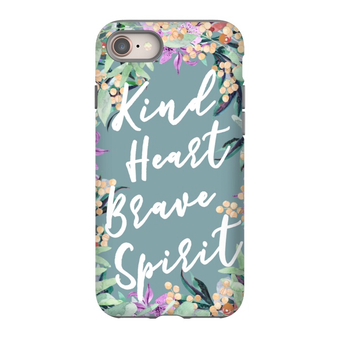 iPhone 8 StrongFit Kind Brave inspirational typography and watercolor flowers by Oana 