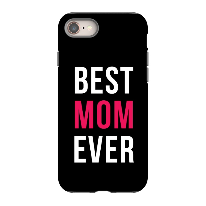 iPhone SE StrongFit Best Mom Ever by Dhruv Narelia