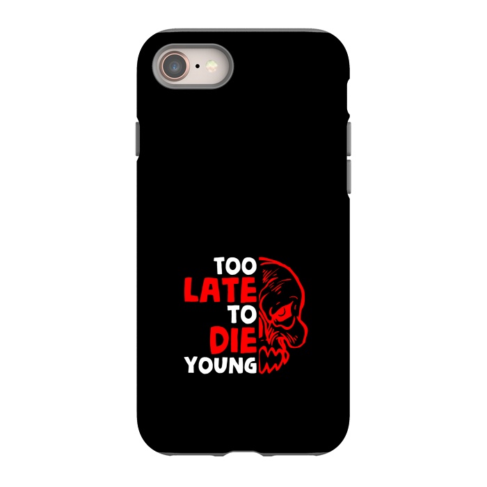 iPhone SE StrongFit too late to die young by TMSarts