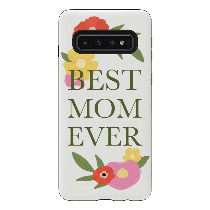 Galaxy S10 StrongFit Best mom ever  by Winston