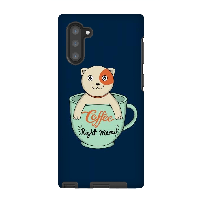Galaxy Note 10 StrongFit Coffee Right Meow by Coffee Man