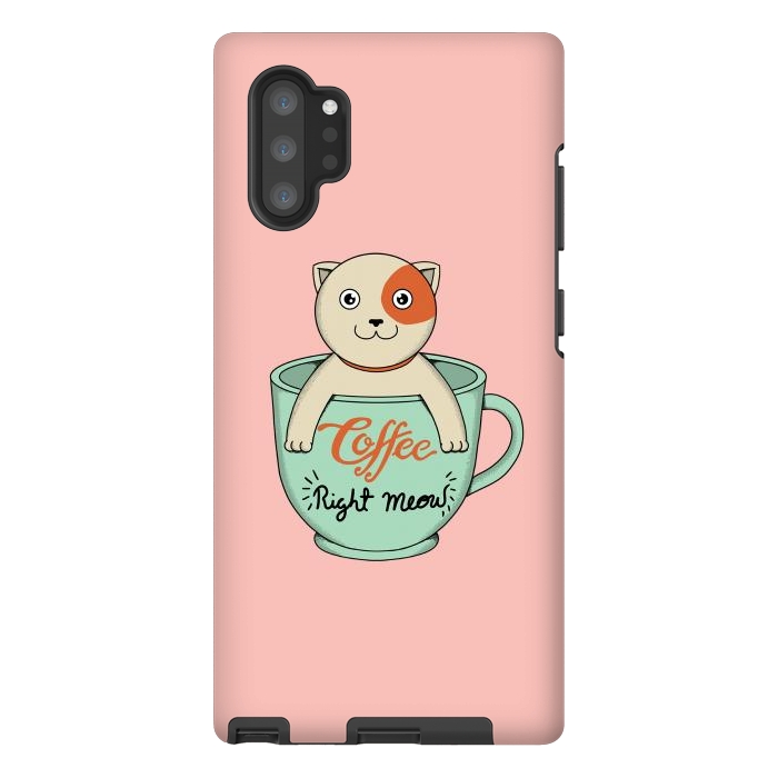 Galaxy Note 10 plus StrongFit Coffee right meow pink by Coffee Man