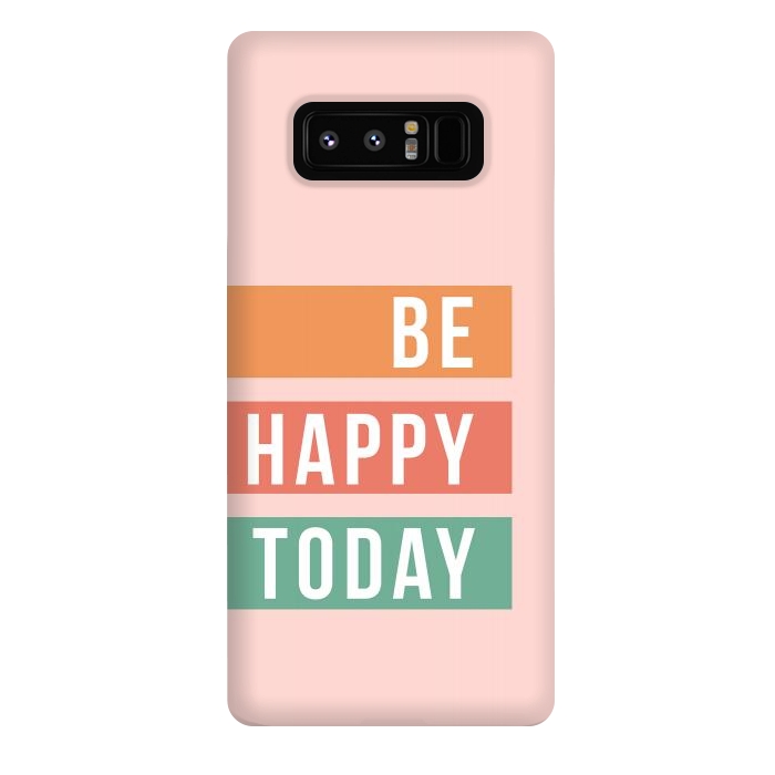 Galaxy Note 8 StrongFit Be Happy Today Rainbow by ArtPrInk