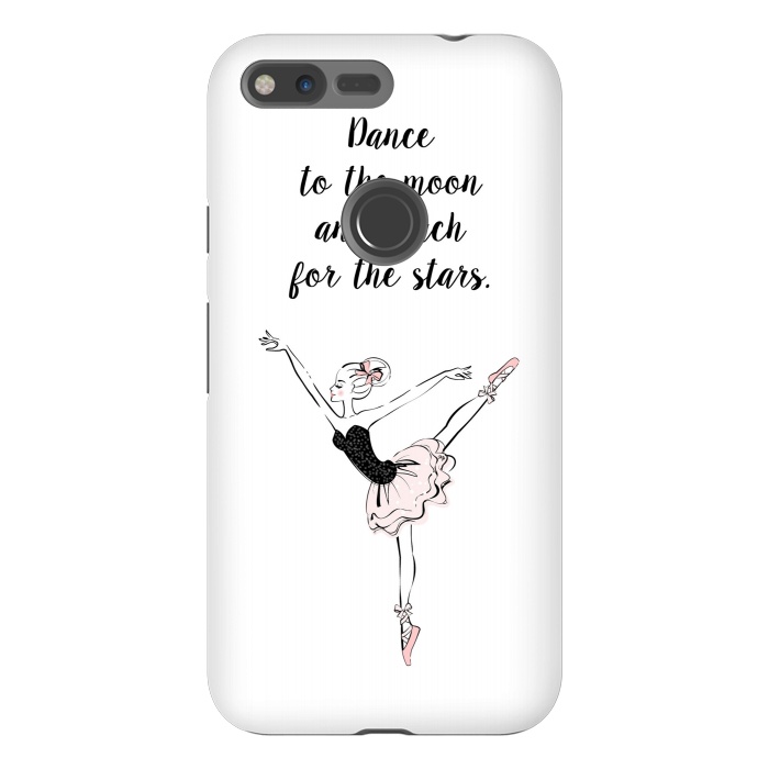Pixel XL StrongFit Little Ballerina Dance Quote by Martina