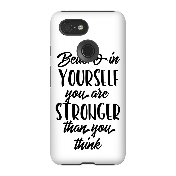 Pixel 3 StrongFit Believe in Yourself Folks by Allgirls Studio