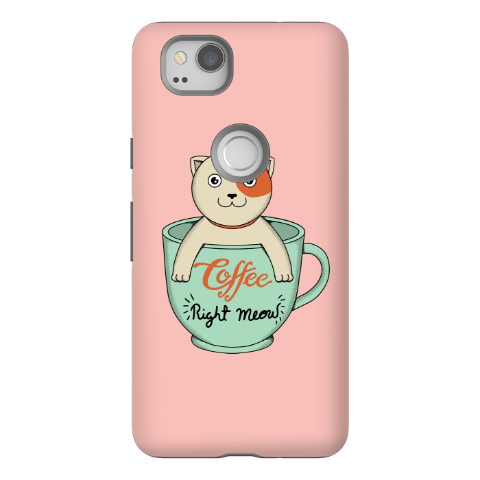 Pixel 2 StrongFit Coffee right meow pink by Coffee Man