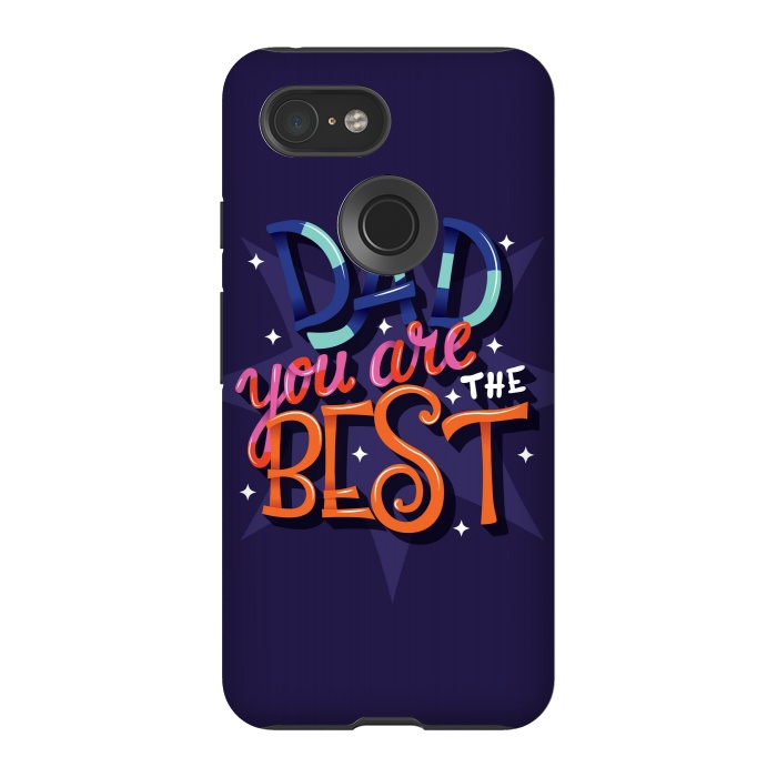 Pixel 3 StrongFit Dad You Are The Best 03 by Jelena Obradovic