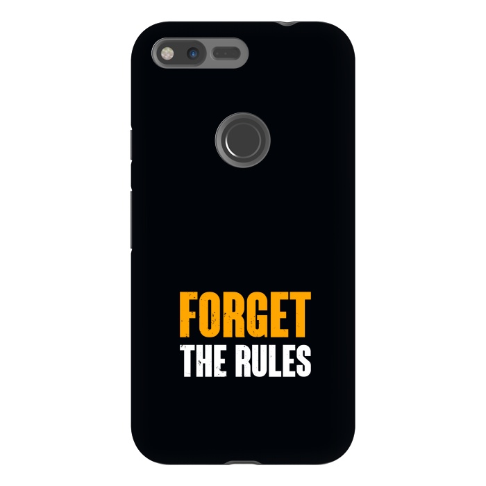 Pixel XL StrongFit forget the rules by TMSarts