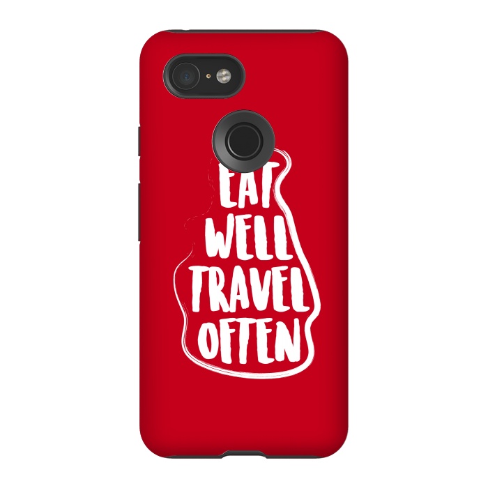 Pixel 3 StrongFit eat well travel often by TMSarts