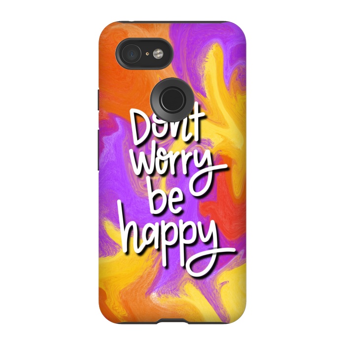 Pixel 3 StrongFit Don´t worry be happy by Silvia Mejia