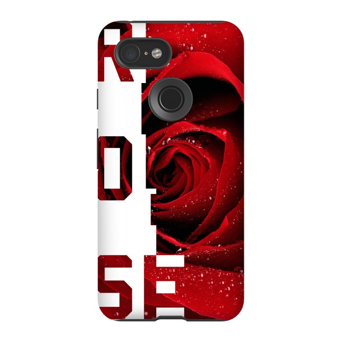 Pixel 3 StrongFit Rose by Carlos Maciel