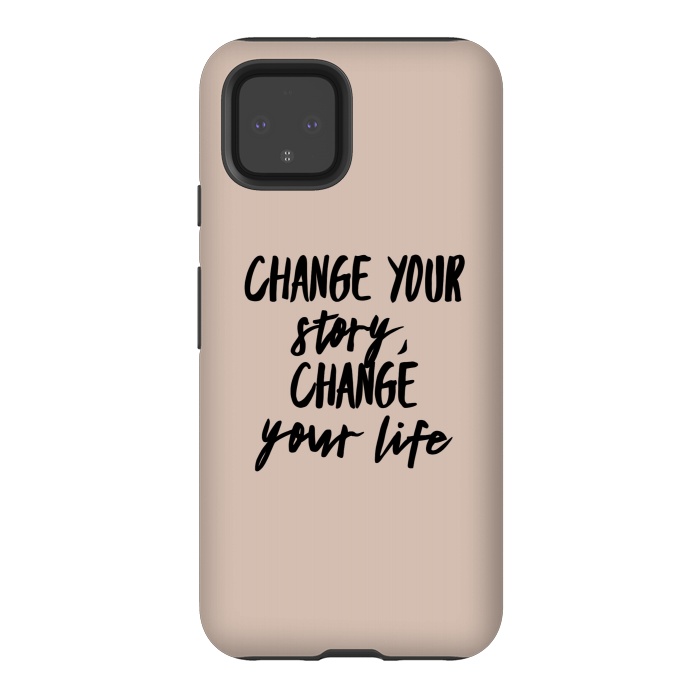 Pixel 4 StrongFit change your life by Jms