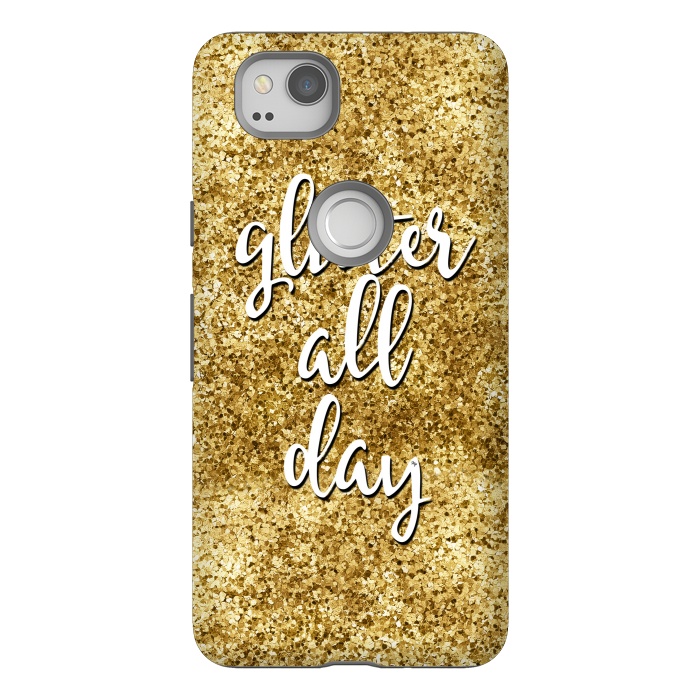 Pixel 2 StrongFit Glitter all Day by Martina