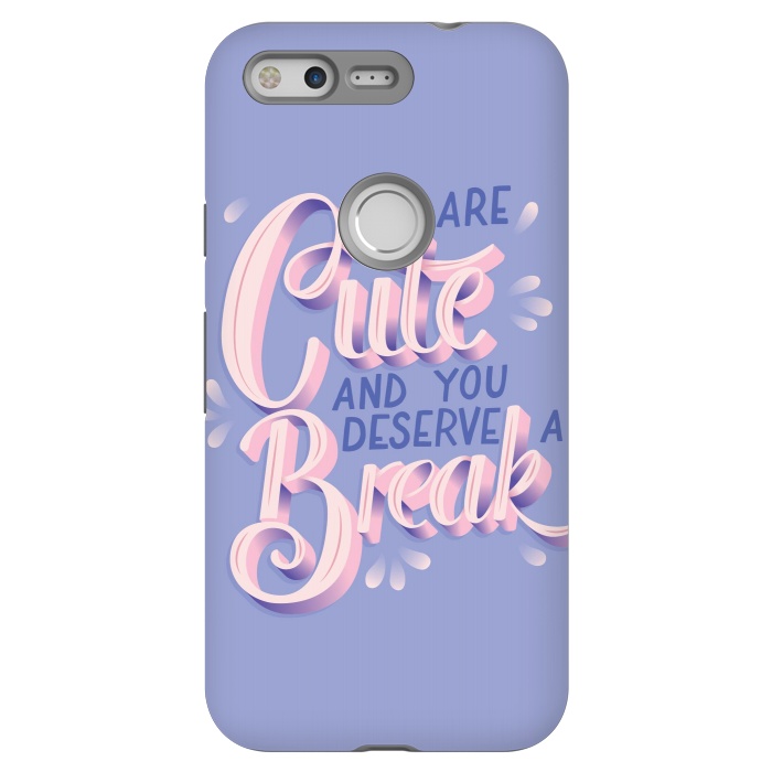Pixel StrongFit You are cute and you deserve a break, hand lettering by Jelena Obradovic