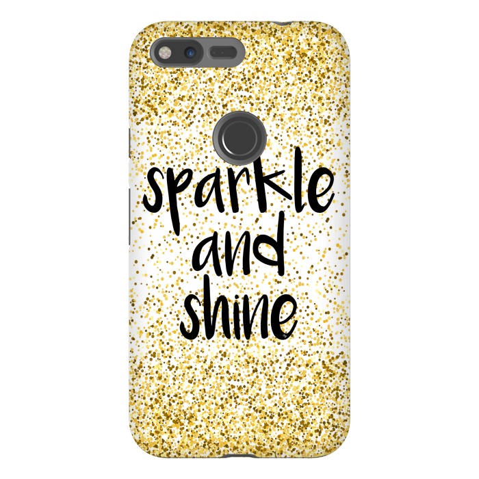 Pixel XL StrongFit Sparkle and Shine by Martina