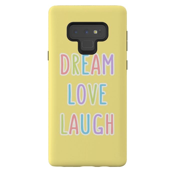 Galaxy Note 9 StrongFit Dream Love Laugh by Martina