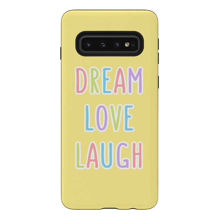 Galaxy S10 StrongFit Dream Love Laugh by Martina