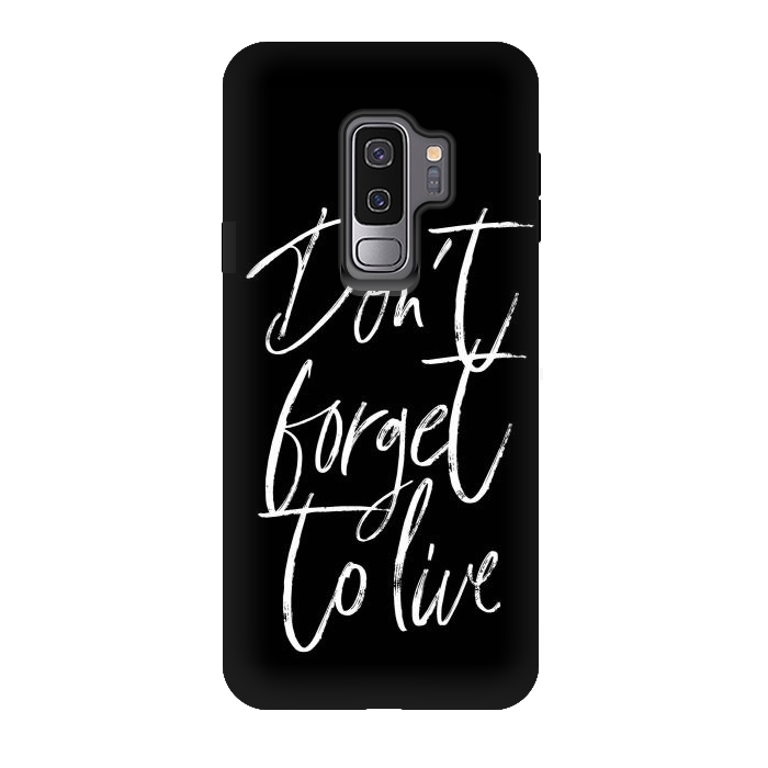 Galaxy S9 plus StrongFit Don't forget to live Black by Martina