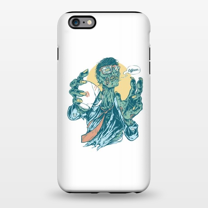iPhone 6/6s plus StrongFit No Coffee Me Zombie by Afif Quilimo