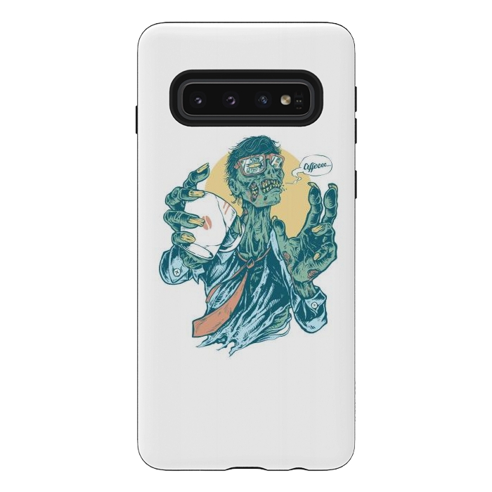 Galaxy S10 StrongFit No Coffee Me Zombie by Afif Quilimo
