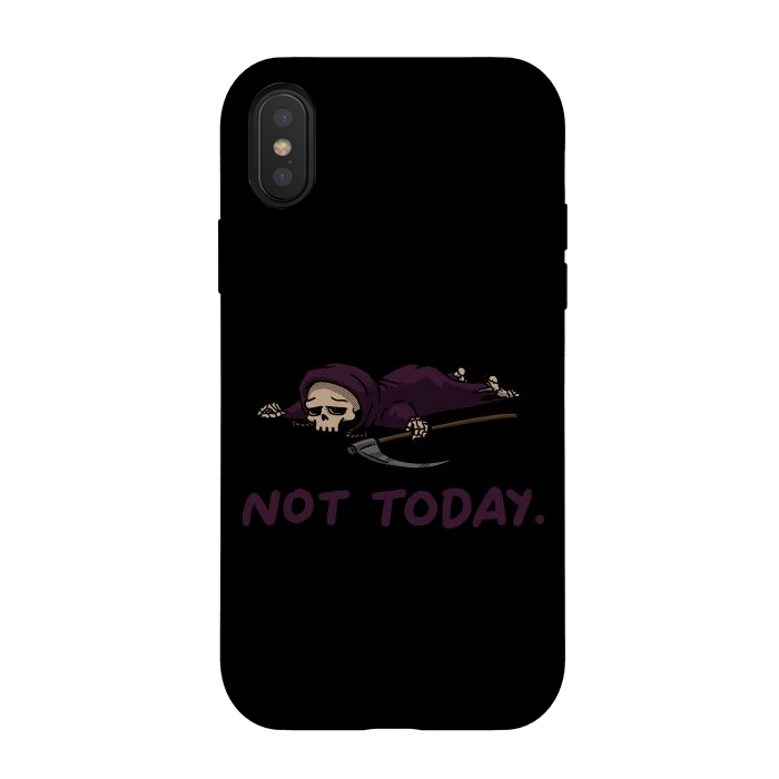 iPhone Xs / X StrongFit Not Today Death Tired Reaper by Vó Maria