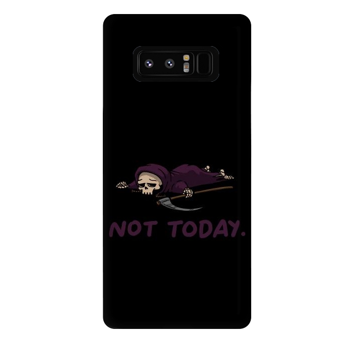 Galaxy Note 8 StrongFit Not Today Death Tired Reaper by Vó Maria