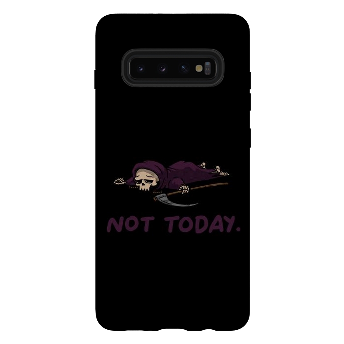 Galaxy S10 plus StrongFit Not Today Death Tired Reaper by Vó Maria