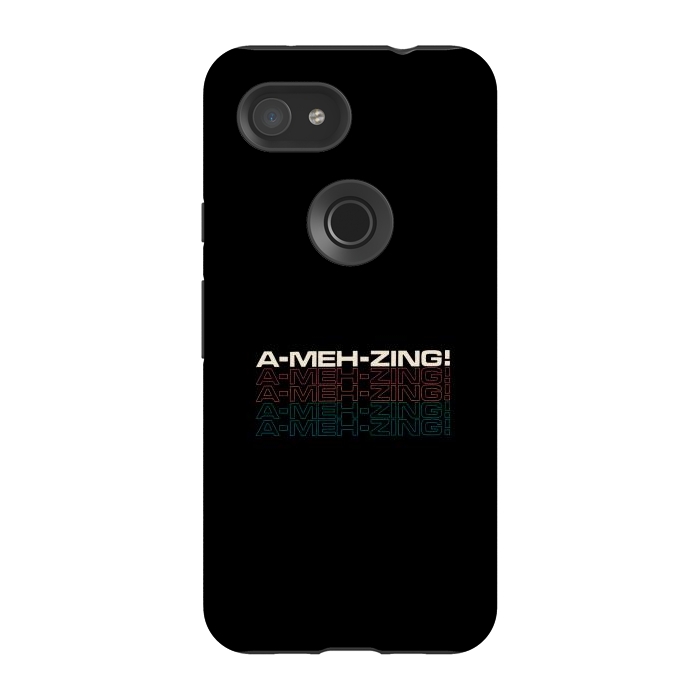 Pixel 3A StrongFit Amehzing Lines - Not So Amazing by Vó Maria