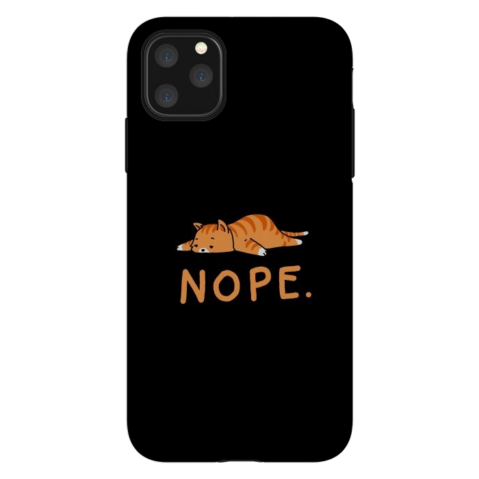 iPhone 11 Pro Max StrongFit Nope Lazy Cat Caramel  by Vó Maria